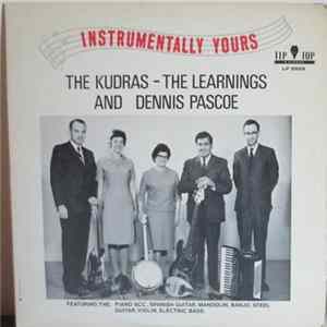 The Kudras - The Learnings And Dennis Pascoe - Instrumentally Yours mp3