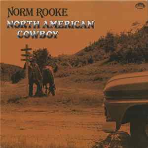 Norm Rooke - North American Cowboy mp3