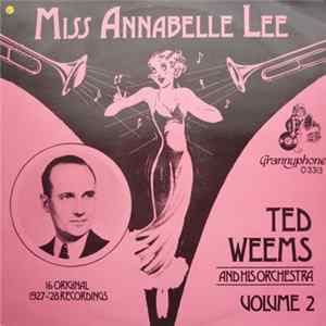 Ted Weems And His Orchestra - Volume 2 - Miss Annabelle Lee mp3