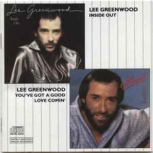Lee Greenwood - Inside Out / You've Got A Good Love Comin' mp3