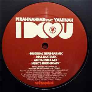 Pirahnahead Feat. Yaminah - I Do Love U mp3