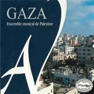 Ensemble Musical De Palestine - Gaza mp3