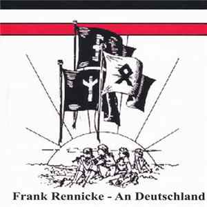 Frank Rennicke - An Deutschland mp3