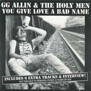 GG Allin & The Holy Men - You Give Love A Bad Name mp3