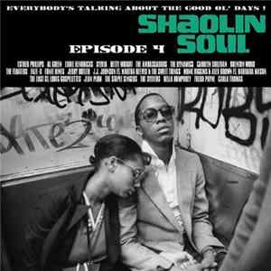 Various - Shaolin Soul Episode 4 mp3