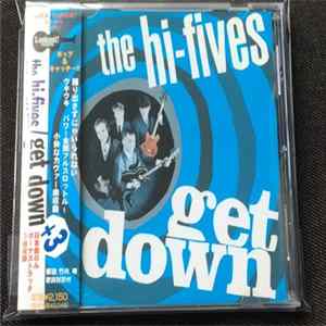 The Hi-Fives - Get Down mp3