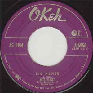 Pete Hanley - Big Mamou / Should You Change Your Mind mp3