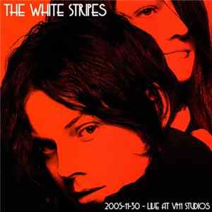 White Stripes, The - Live At VH1 Studios mp3