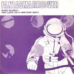 Fantasmagroover - Buzz Aldrin mp3