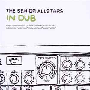 The Senior Allstars - In Dub mp3