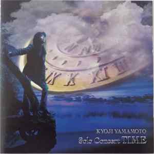 Kyoji Yamamoto - Solo Concert "Time" mp3