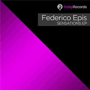 Federico Epis - Sensations EP mp3