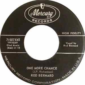 Rod Bernard - One More Chance / Shedding Teardrops Over You mp3