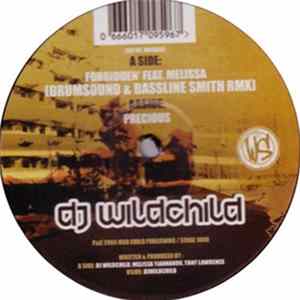 DJ Wildchild - Forbidden' (Drumsound & Bassline Smith Rmx) / Precious mp3