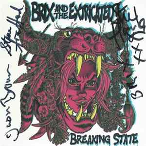 Brix & The Extricated - Breaking State mp3