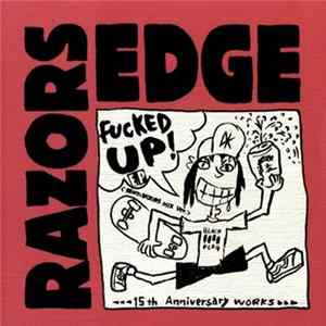 Razors Edge - Fucked Up! EP mp3