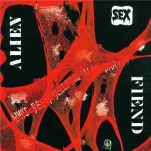 Alien Sex Fiend - Who's Been Sleeping In My Brain mp3