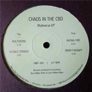 Chaos In The CBD - Multiverse EP mp3