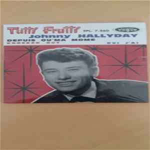 Johnny Hallyday - Tutti Frutti mp3