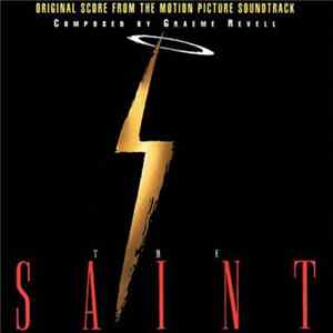 Graeme Revell - The Saint - Original Score From The Motion Picture Soundtrack mp3