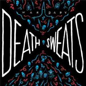 War Baby - Death Sweats mp3