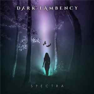 Dark Lambency - Spectra mp3