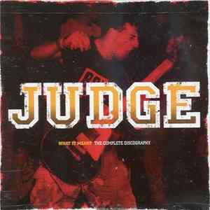 Judge - What It Meant - The Complete Discography mp3