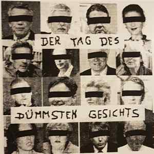 Der Tag Des Dümmsten Gesichts - Der Tag Des Dümmsten Gesichts mp3