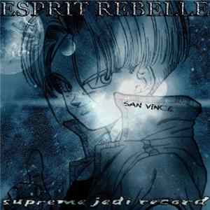 San Vince - Esprit Rebelle mp3