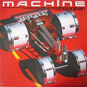Machine - Moving On mp3