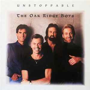 The Oak Ridge Boys - Unstoppable mp3