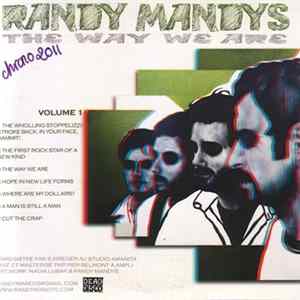 Randy Mandys - The Way We Are (Volumes 1 & 2) mp3