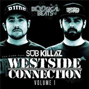 Sub Killaz - Westside Connection Volume 1 mp3