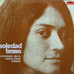 Soledad Bravo - Canciones De La Nueva Trova Cubana mp3