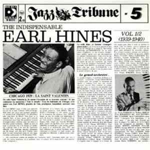 Earl Hines - The Indispensable Earl Hines Vol 1/2 (1939-1940) mp3
