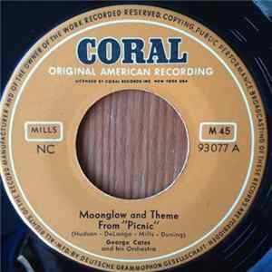 George Cates And His Orchestra - Moonglow and Theme From "Picnic" / Rio Batucada mp3
