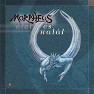 Morpheus - Élet És Halál mp3