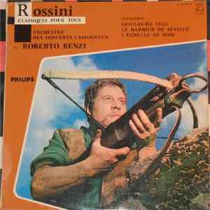Rossini / Roberto Benzi, Orchestre Des Concerts Lamoureux - Guillaume Tell mp3