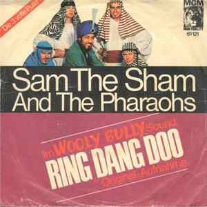 Sam The Sham And The Pharaohs - Ring Dang Doo mp3