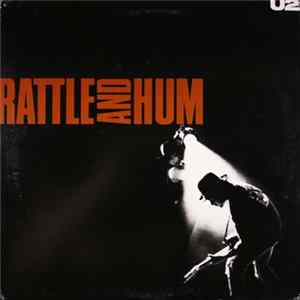 U2 - Rattle And Hum mp3