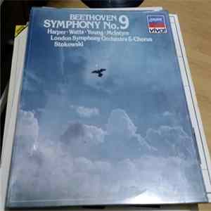 Beethoven, Leopold Stokowski - London Symphony Orchestra And Chorus, Heather Harper, Helen Watts, Alexander Young, Donald McIntyre - Symphony No. 9 ("Choral"): All Men Shall Be Brothers mp3