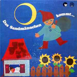 Tante Susi Erzählt, Es Musiziert Onkel Jackl , Es Singen Die Weinheimer Bach-Lerchen - Das Sandmännchen Kommt ... mp3