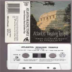 Robert Slap - Atlantis: Healing Temple mp3