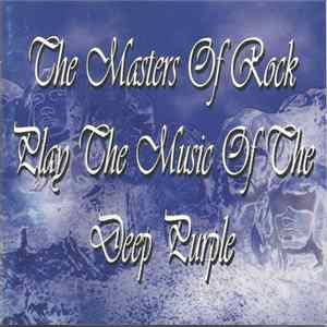 Various - The Masters Of Rock Play The Music Of Deep Purple mp3