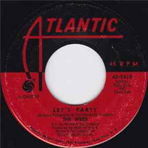 The Webs - Keep Your Love Strong / Let's Party mp3