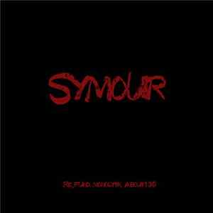 Re_Fund, About130, Monolyth - Symour mp3