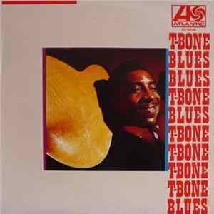 T. Bone Walker - T. Bone Blues mp3