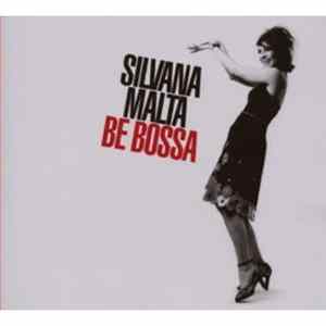 Silvana Malta - Be Bossa mp3