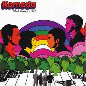Komeda - What Makes It Go? mp3