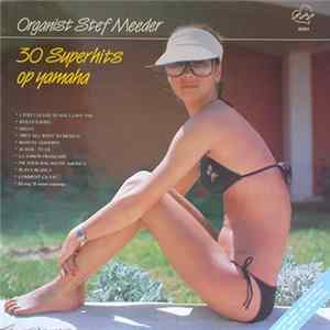 Stef Meeder - 30 Superhits Op Yamaha mp3